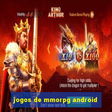 jogos de mmorpg android